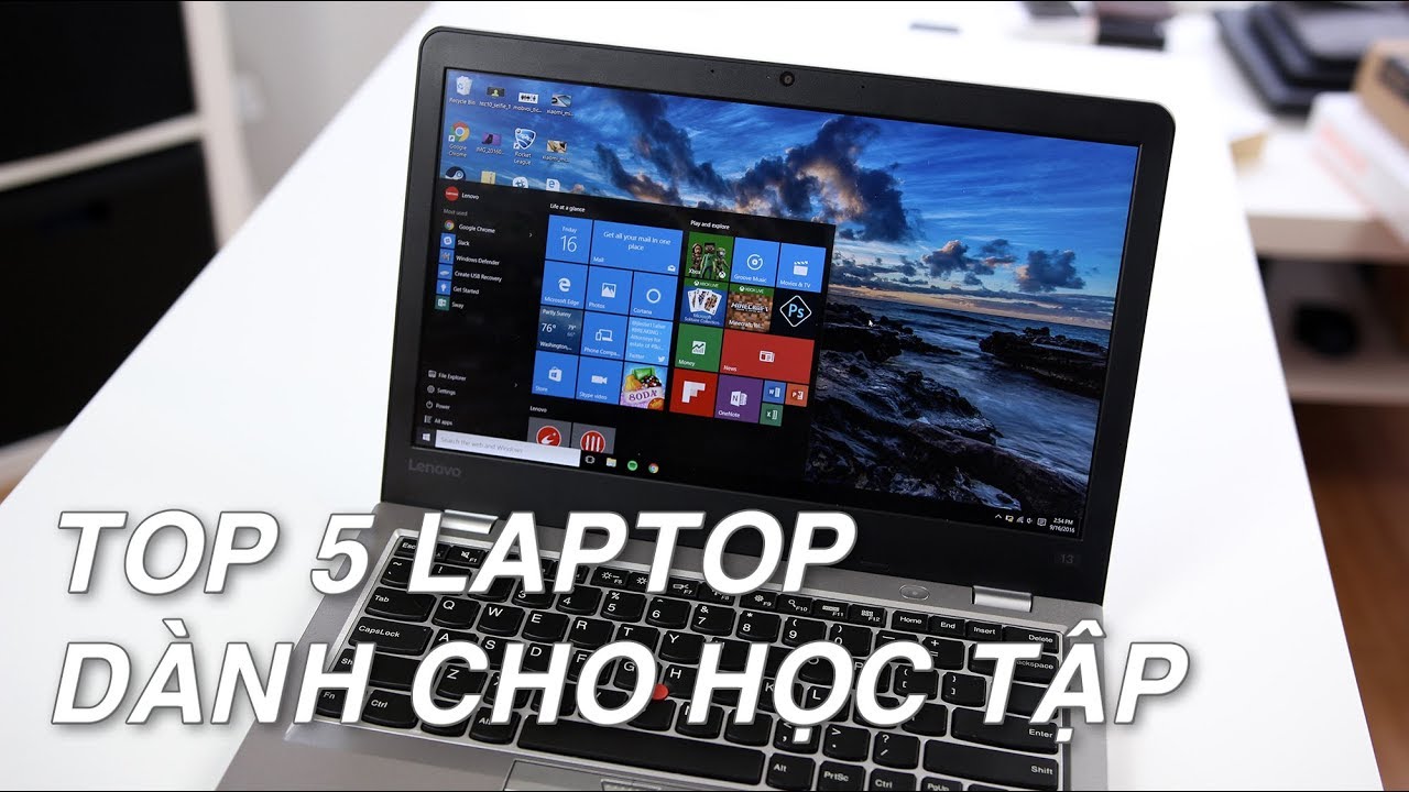 Top 5 Laptop Giá Rẻ Cấu hình tốt cho sinh viên