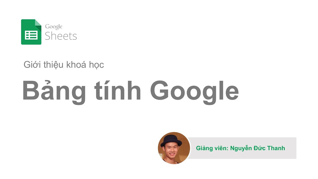Bảng tính Google cơ bản - học 1 được 3