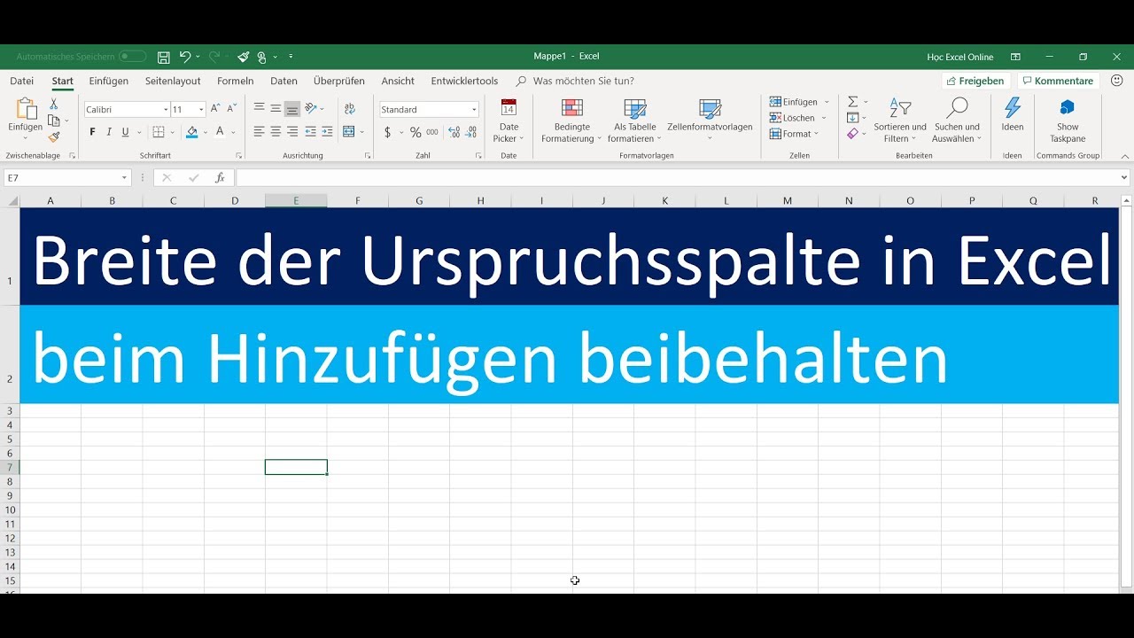 Breite der Urspruchsspalte in Excel beim Hinzufügen beibehalten