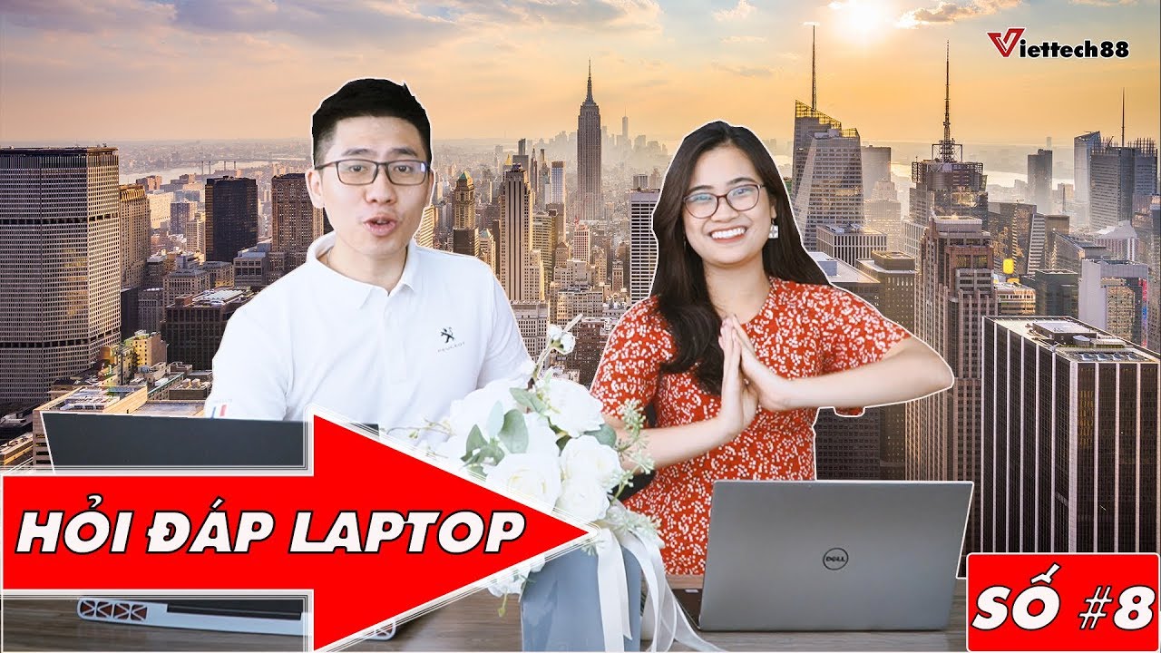 Các bước mua laptop online tại Viettech88 | Hỏi đáp laptop cùng Viettech88 số 8