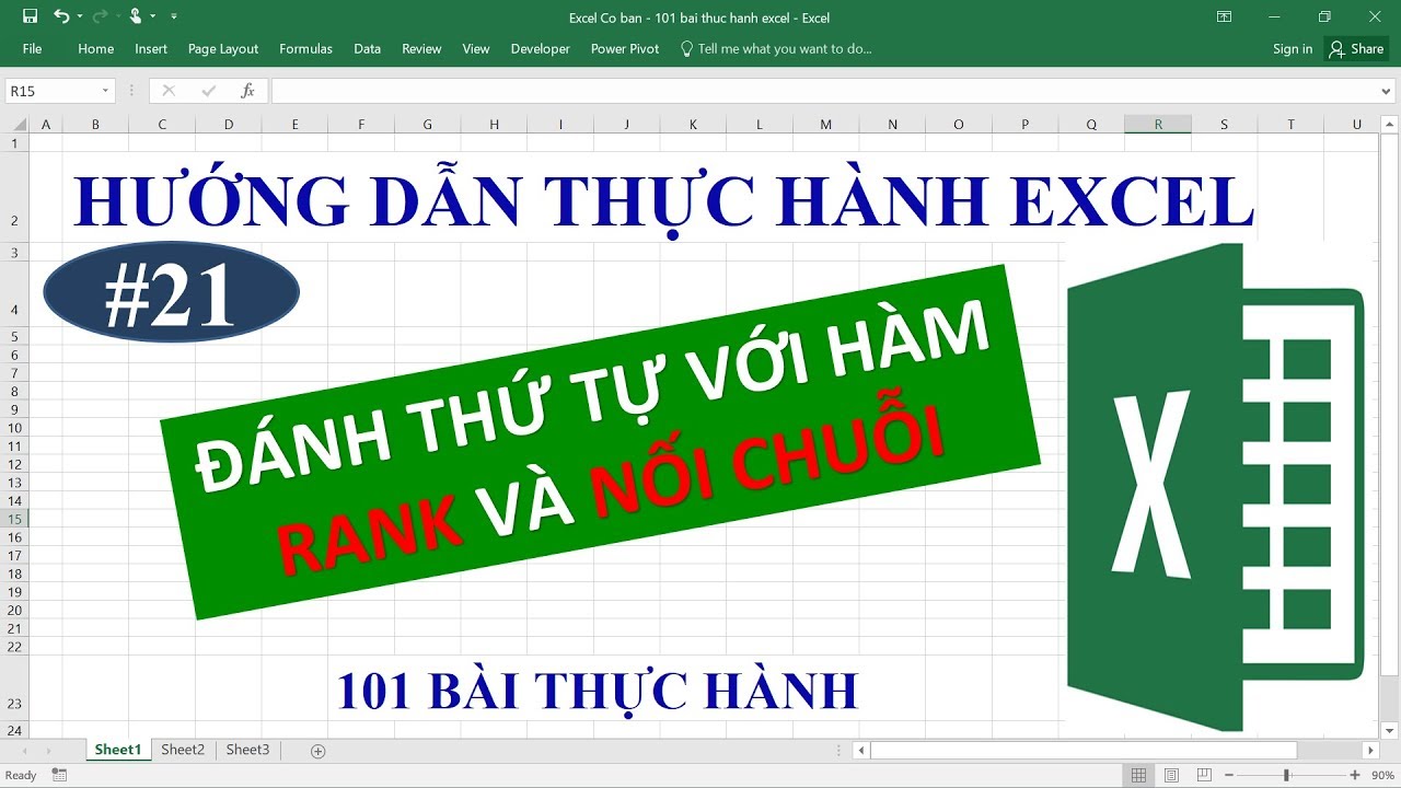 Học Excel cơ bản - Hướng dẫn thực hành chi tiết - Bài 21