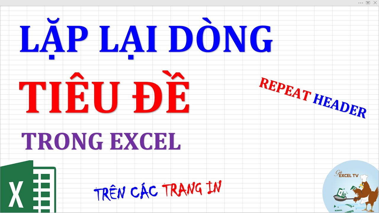 Lặp lại dòng tiêu đề trên các trang in trong Excel