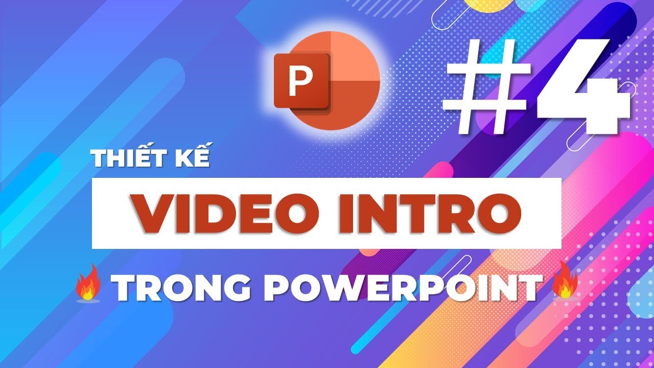 Thiết kế intro Youtube trong PowerPoint 2016, 2019