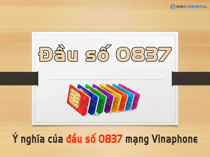 y-nghia-cua-dau-so-0837-mang-vinaphone-mindovermetal