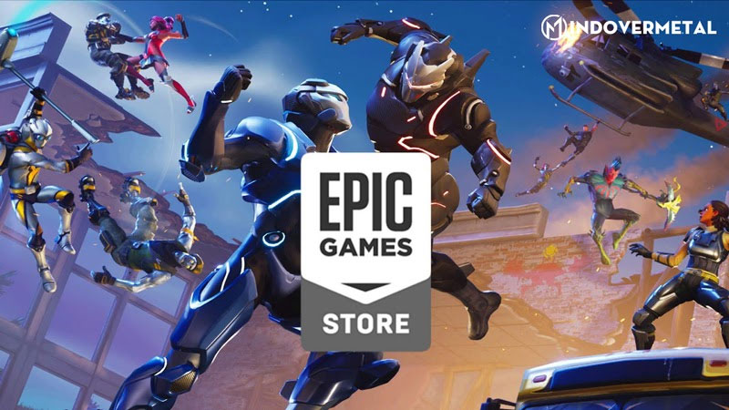 epic-game-store-cua-epic-game-mindovermetal