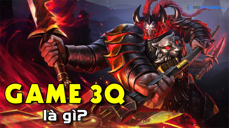 Game 3Q là gì? Chế độ chơi và thuật ngữ trong game 3Q