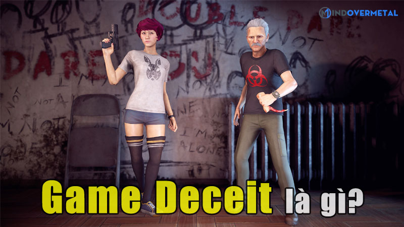 game-deceit-la-gi-tua-game-chia-re-tinh-cam-dong-doi-mindovermetal