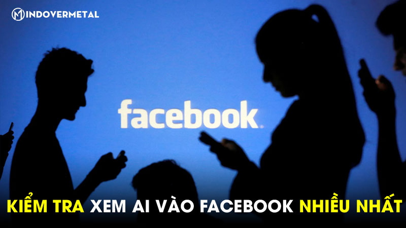 cach-xem-ai-vao-facebook-cua-minh-nhieu-nhat-bang-may-tinh-6