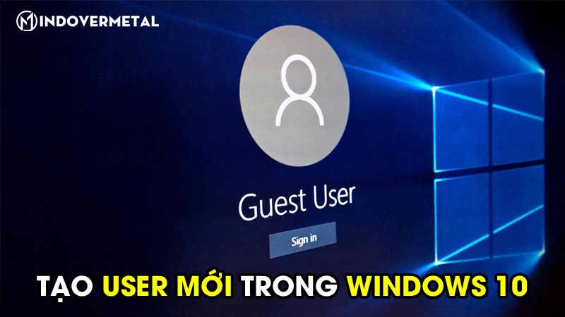 huong-dan-4-cach-tao-user-moi-trong-windows-10-2