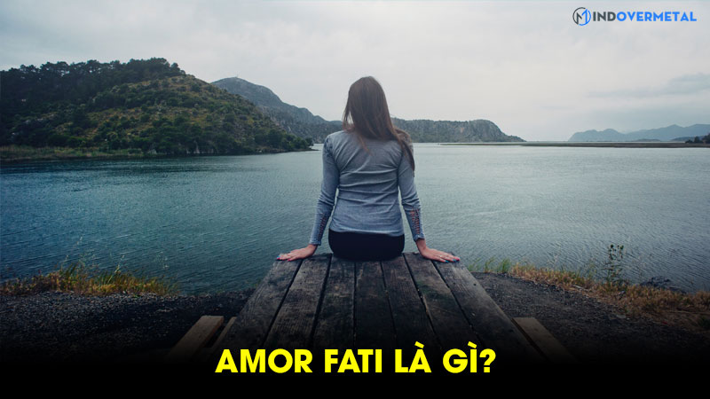 amor-fati-la-gi-co-phai-la-yeu-lay-dinh-menh-cua-minh-6