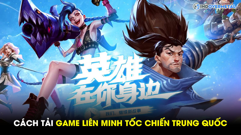 cach-tai-lien-minh-toc-chien-trung-quoc-cho-android-ios-6