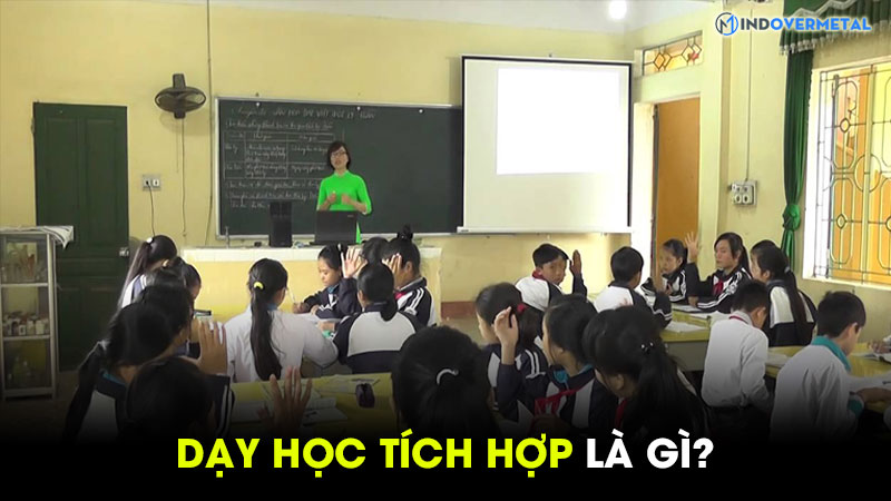 day-hoc-tich-hop-la-gi-1638090942-1