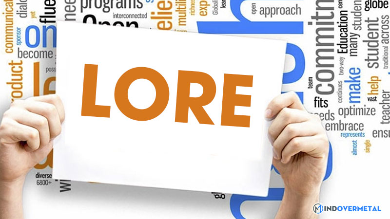 lore-la-gi-cach-phan-biet-giua-lore-va-lore-3