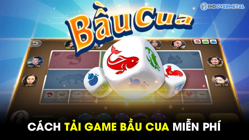 tai-game-bau-cua-mien-phi-tren-thiet-bi-android-ios-1