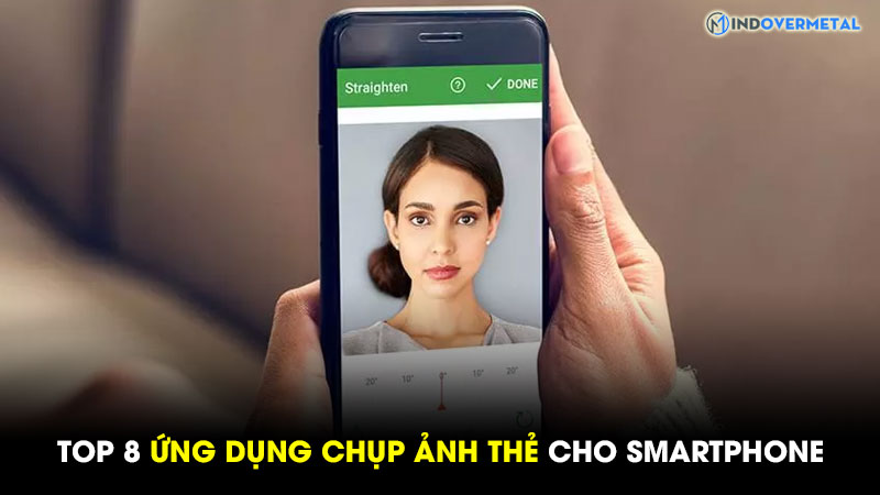 top-8-app-chup-anh-the-dep-mien-phi-cho-android-ios-7