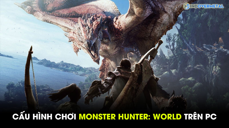 chi-tiet-cau-hinh-choi-monster-hunter-world-tren-pc-7