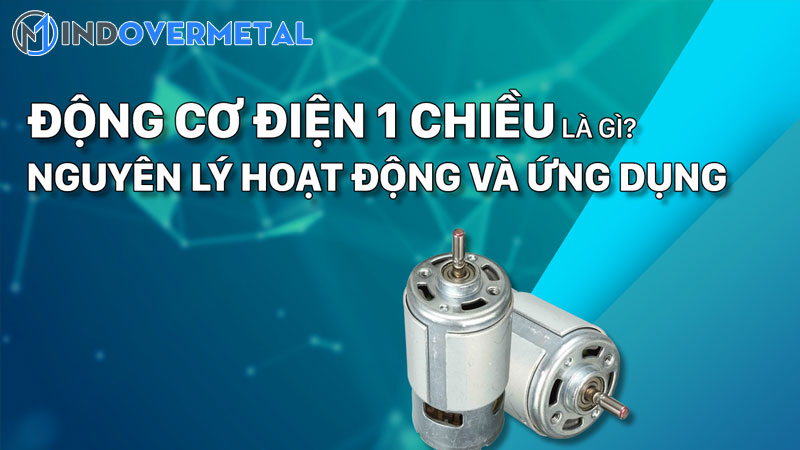 dong-co-dien-mot-chieu-kich-tu-doc-lap-la-gi-kich-tu-doc-lap-la-gi-7