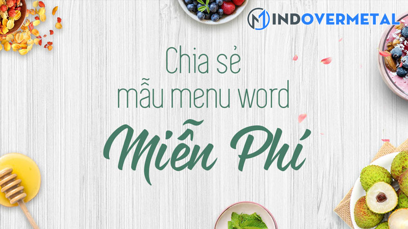 huong-dan-lam-menu-thuc-don-trong-word-cuc-don-gian-1-mindovermetal
