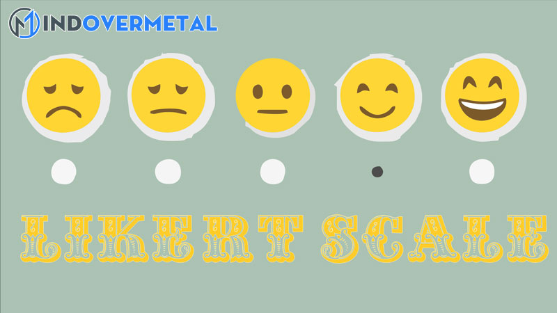 thang-do-likert-la-gi-dinh-nghia-vi-du-va-cach-su-dung-1-mindovermetal