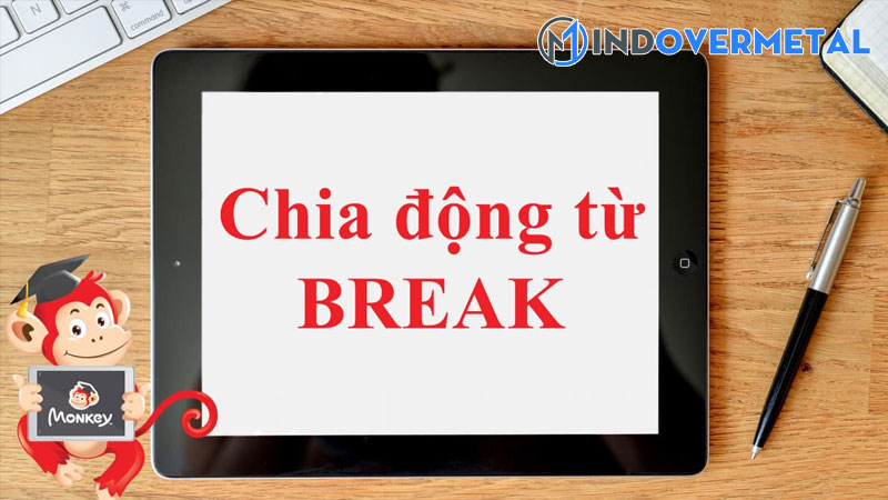 tinh-tu-cua-break-la-gi-1-mindovermetal