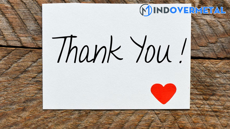 top-20-thanks-for-everything-la-gi-moi-nhat-2023-3-mindovermetal