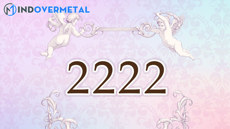 y-nghia-2222-la-gi-su-that-thong-diep-tu-vu-tru-4-mindovermetal
