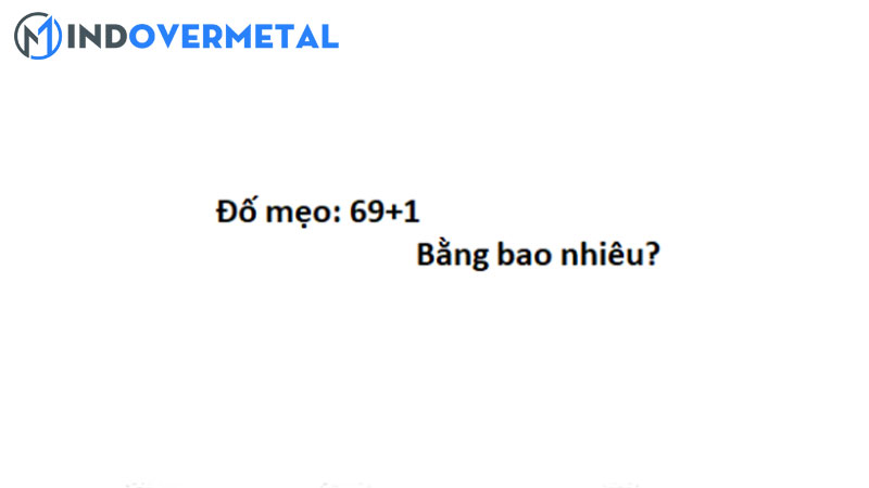 top-20-69-1-bang-bao-nhieu-nghia-la-gi-tren-facebook-moi-nhat-2023-1-mindovermetal